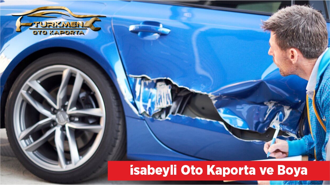 İsabeyli Oto Kaporta ve Boya
